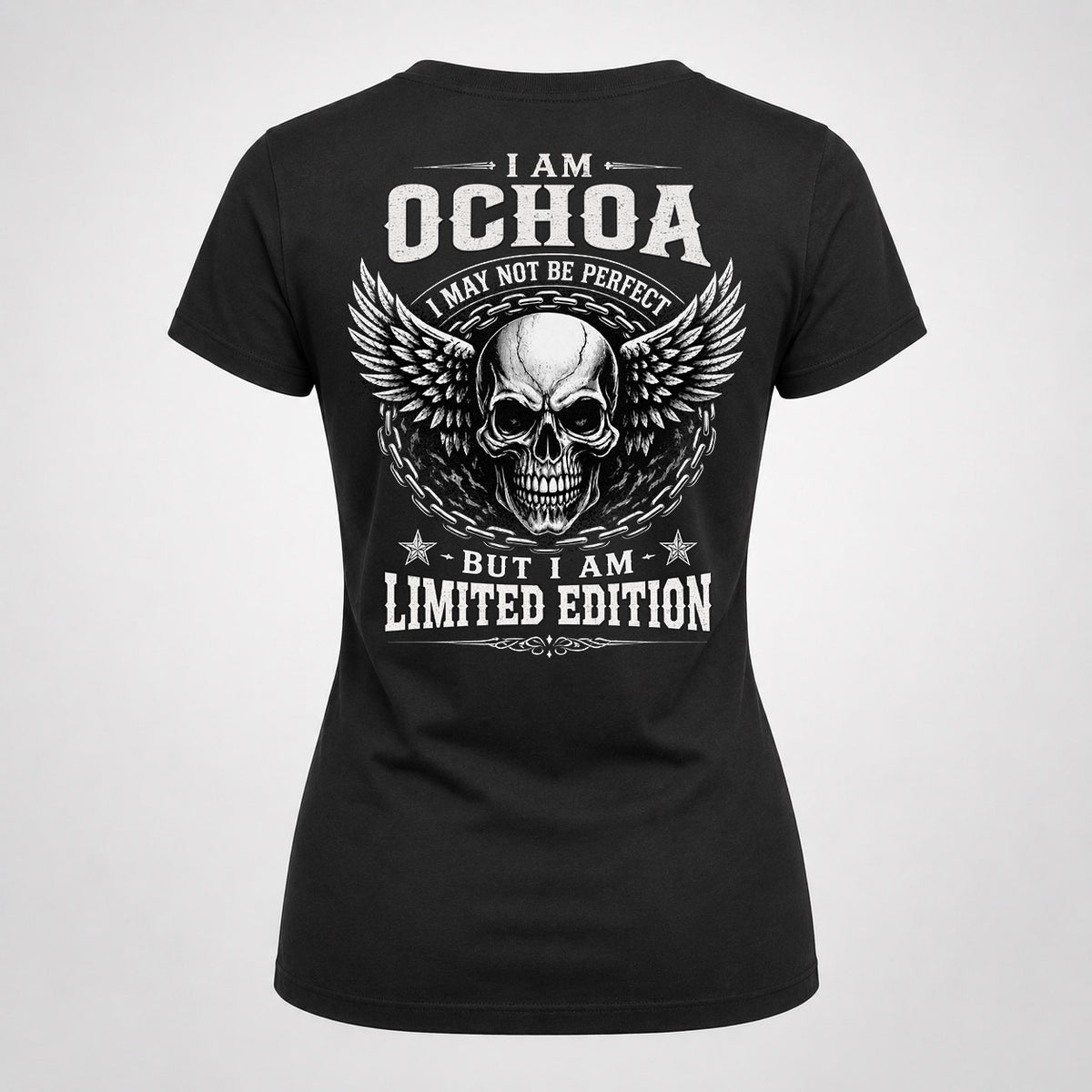 OCHOA P01-K24-229 – Personalized Skull Graphic Apparel “I Am NAME I May Not Be Perfect But I Am Limited Edition”