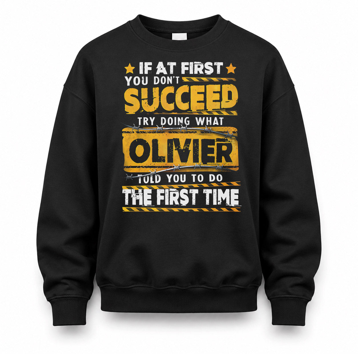 OLIVIER TP22-K11-109 - Personalized Funny Quote Apparel “If At First You Don’t Succeed, Try Doing What WANG Told You To Do The First Time”