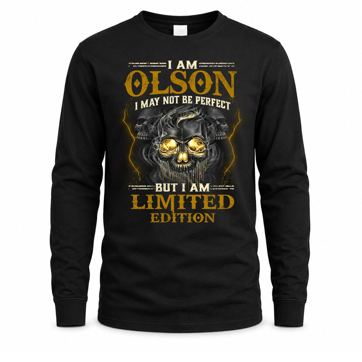 OLSON LM66-K04-125 - NAME NAME I May Not Be Perfect But I Am Limited Edition