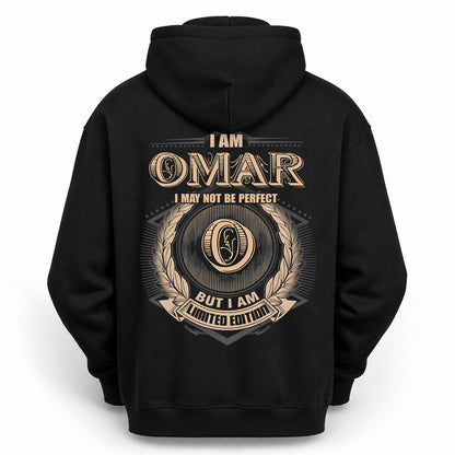 OMAR PH55-T25-Personalized Name Quote Apparel “I Am NAME May Not Be Perfect But I Am Limited Edition”