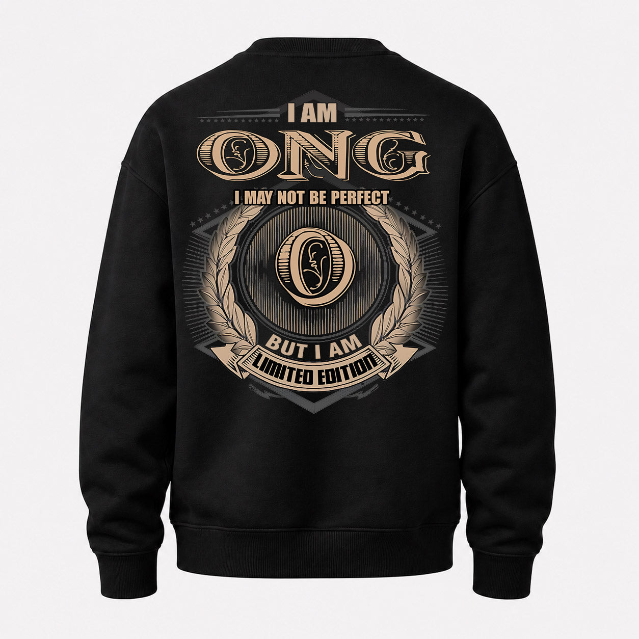 ONG PH55-T25-Personalized Name Quote Apparel “I Am NAME May Not Be Perfect But I Am Limited Edition”