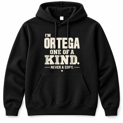 ORTEGA P6-K4-228 Personalized Funny Quote Apparel “I’m NAME – One of a Kind, Never a Copy”