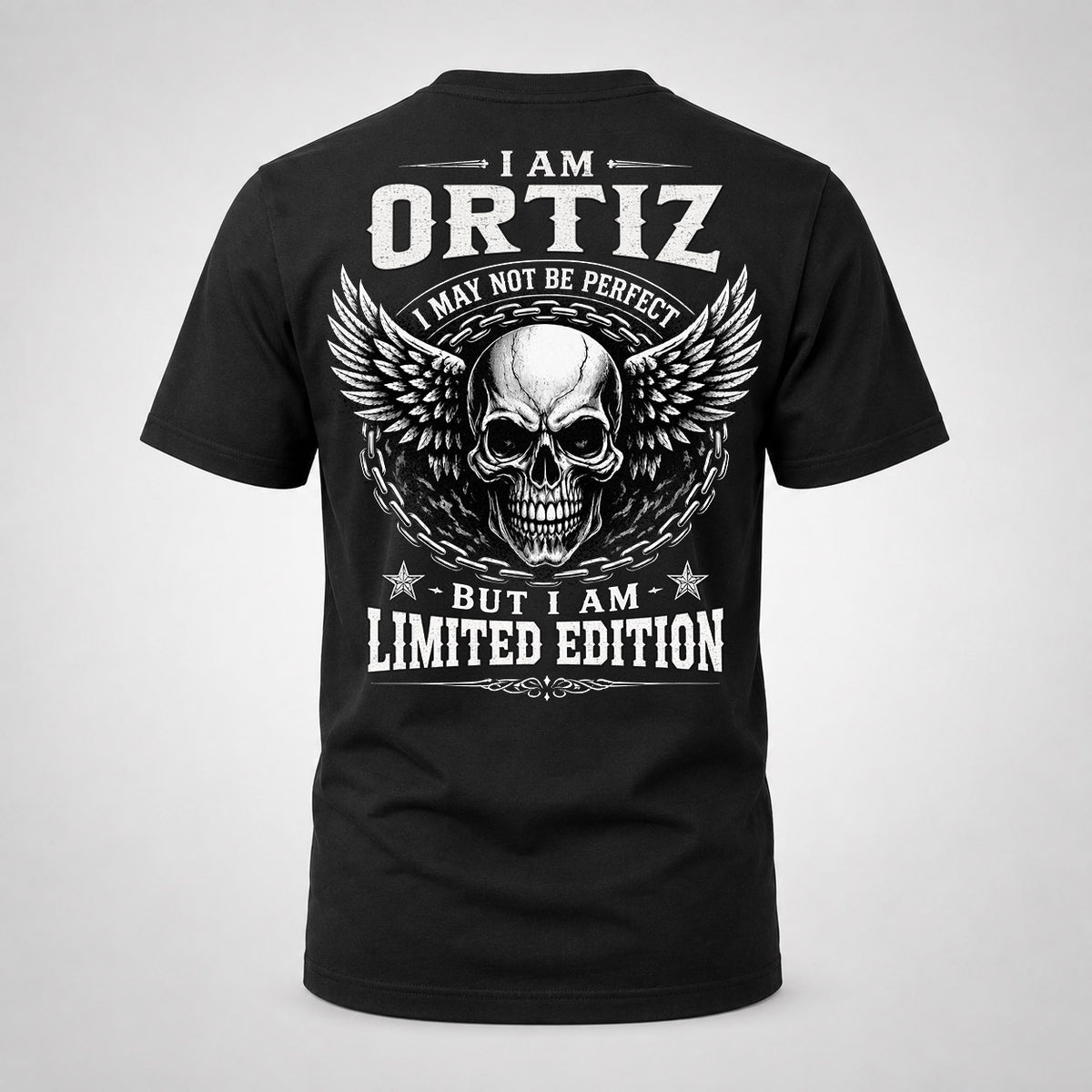 ORTIZ P01-K24-229 – Personalized Skull Graphic Apparel “I Am NAME I May Not Be Perfect But I Am Limited Edition”