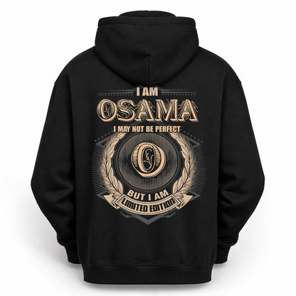 OSAMA PH55-T25-Personalized Name Quote Apparel “I Am NAME May Not Be Perfect But I Am Limited Edition”
