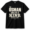 OSMAN P6-K4-228 Personalized Funny Quote Apparel “I’m NAME – One of a Kind, Never a Copy”