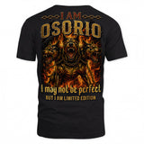 OSORIO MP88-F2-168–Personalized Bold Quote Apparel “I Am NAME I May Not Be Perfect But I Am Limited Edition
