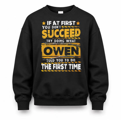 OWEN TP22-K11-109 - Personalized Funny Quote Apparel “If At First You Don’t Succeed, Try Doing What WANG Told You To Do The First Time”