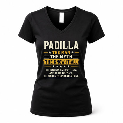 PADILLA TM90-K04-125 - NAME Legendary Know-It-All Personalized Funny Shirt