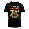 PAGE TP65-K5-268–Personalized Funny Quote Apparel “Life Without NAME Would Be Boring”