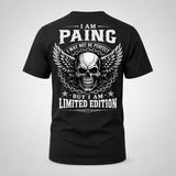 PAING P01-K24-229 – Personalized Skull Graphic Apparel “I Am NAME I May Not Be Perfect But I Am Limited Edition”