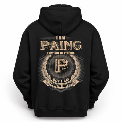 PAING PH55-T25-Personalized Name Quote Apparel “I Am NAME May Not Be Perfect But I Am Limited Edition”
