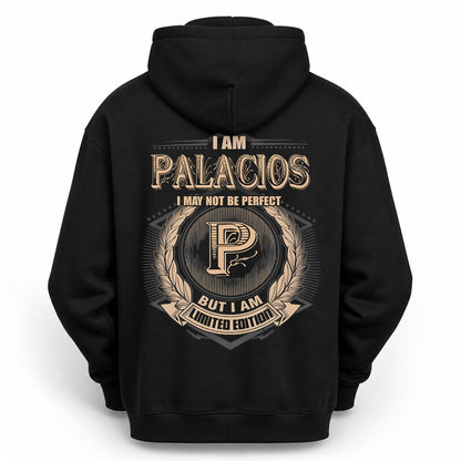 PALACIOS PH55-T25-Personalized Name Quote Apparel “I Am NAME May Not Be Perfect But I Am Limited Edition”