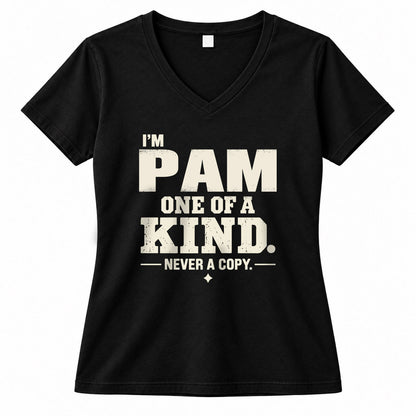 PAM P6-K4-228 Personalized Funny Quote Apparel “I’m NAME – One of a Kind, Never a Copy”