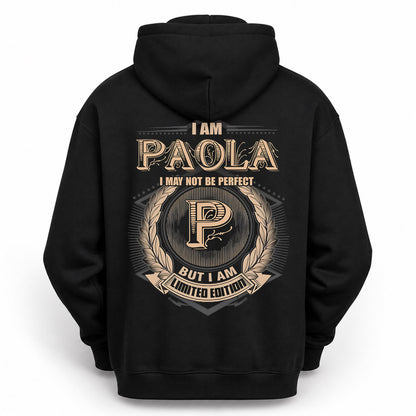 PAOLA PH55-T25-Personalized Name Quote Apparel “I Am NAME May Not Be Perfect But I Am Limited Edition”