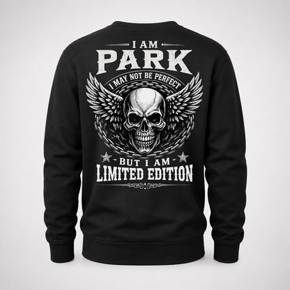 PARK P01-K24-229 – Personalized Skull Graphic Apparel “I Am NAME I May Not Be Perfect But I Am Limited Edition”