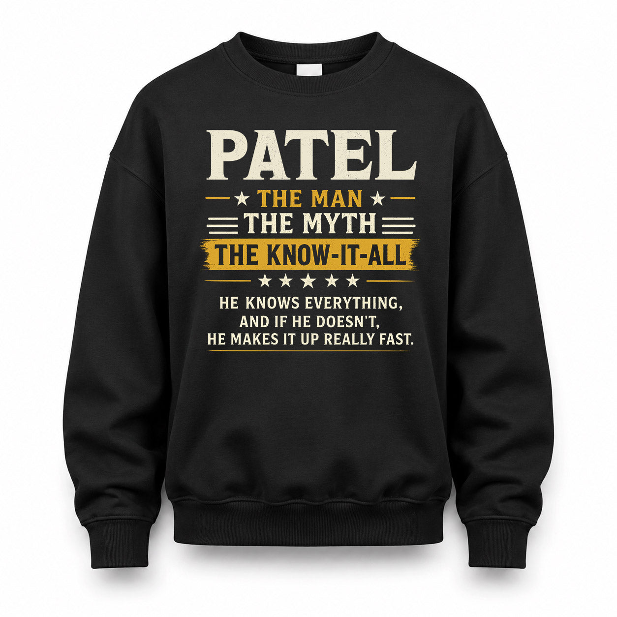 PATEL TM90-K04-125 - NAME Legendary Know-It-All Personalized Funny Shirt