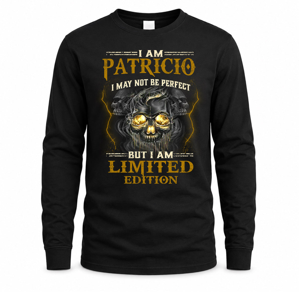 PATRICIO LM66-K04-125 - NAME I May Not Be Perfect But I Am Limited Edition