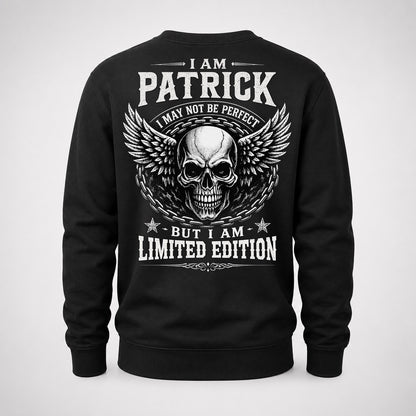 PATRICK P01-K24-229 – Personalized Skull Graphic Apparel “I Am NAME I May Not Be Perfect But I Am Limited Edition”