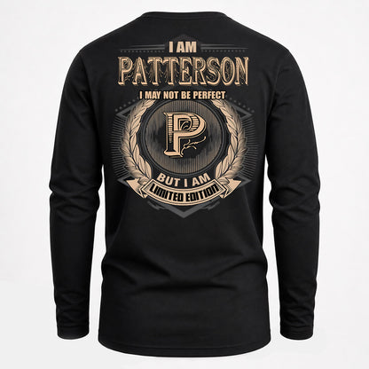 PATTERSON PH55-T25-Personalized Name Quote Apparel “I Am NAME May Not Be Perfect But I Am Limited Edition”
