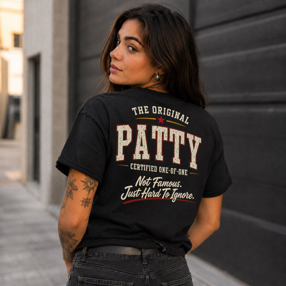 PATTY W68-F2-168 – Personalized Original Issue Apparel “The Original NAME Certified One-of-One"