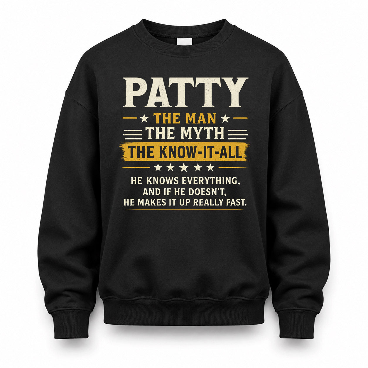 PATTY TM90-K04-125 - NAME Legendary Know-It-All Personalized Funny Shirt
