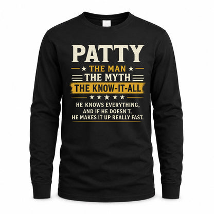 PATTY TM90-K04-125 - NAME Legendary Know-It-All Personalized Funny Shirt