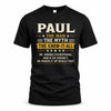 PAUL TM90-K04-125 - NAME Legendary Know-It-All Personalized Funny Shirt