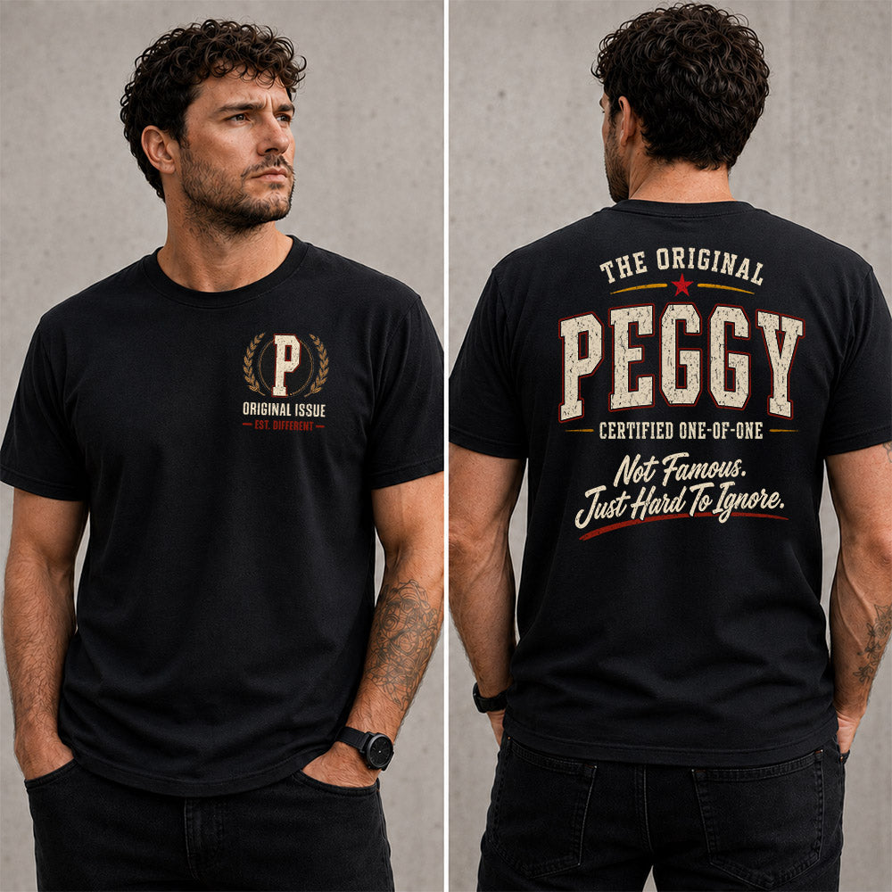 PEGGY W68-F2-168 – Personalized Original Issue Apparel “The Original NAME Certified One-of-One"