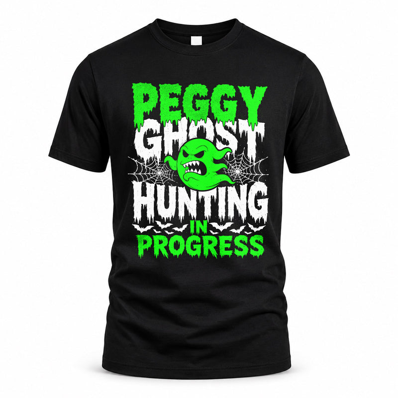 PEGGY HW22-K06-109 - NAME Ghost Hunting In Progress Personalized Halloween Shirt