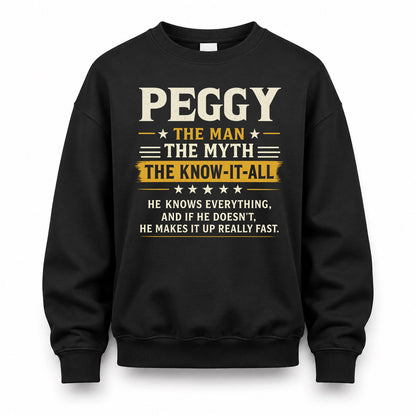 PEGGY TM90-K04-125 - NAME Legendary Know-It-All Personalized Funny Shirt