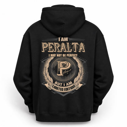 PERALTA PH55-T25-Personalized Name Quote Apparel “I Am NAME May Not Be Perfect But I Am Limited Edition”