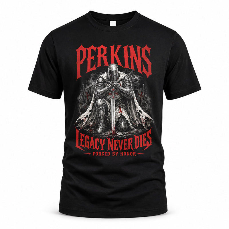 PERKINS HS90-K04-109 - NAME Legacy Never Dies Forged By Honor Personalized Knight