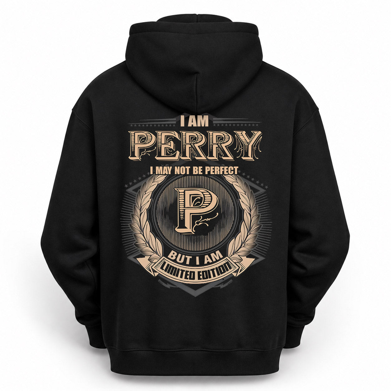 PERRY PH55-T25-Personalized Name Quote Apparel “I Am NAME May Not Be Perfect But I Am Limited Edition”