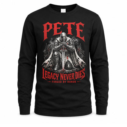 PETE HS90-K04-109 - NAME Legacy Never Dies Forged By Honor Personalized Knight