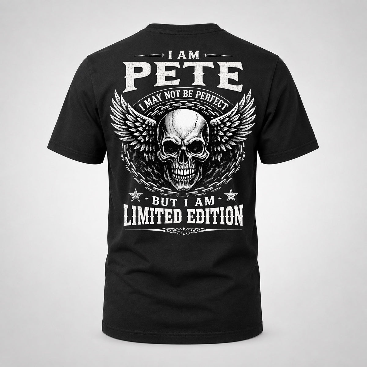 PETE P01-K24-229 – Personalized Skull Graphic Apparel “I Am NAME I May Not Be Perfect But I Am Limited Edition”