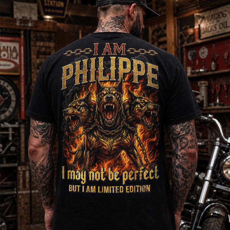 PHILIPPE MP88-F2-168–Personalized Bold Quote Apparel “I Am NAME I May Not Be Perfect But I Am Limited Edition