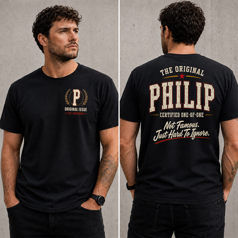 PHILIP W68-F2-168 – Personalized Original Issue Apparel “The Original NAME Certified One-of-One"