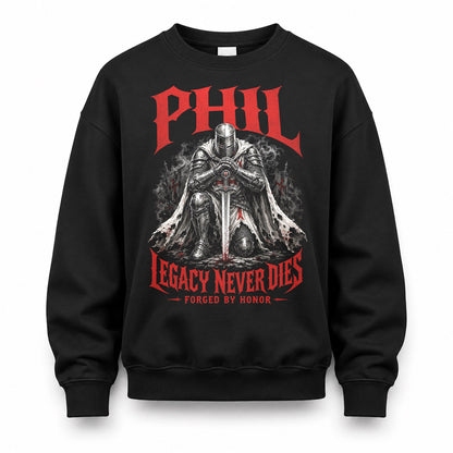 PHIL HS90-K04-109 - NAME Legacy Never Dies Forged By Honor Personalized Knight