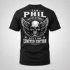 PHIL P01-K24-229 – Personalized Skull Graphic Apparel “I Am NAME I May Not Be Perfect But I Am Limited Edition”