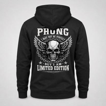 PHUNG P01-K24-229 – Personalized Skull Graphic Apparel “I Am NAME I May Not Be Perfect But I Am Limited Edition”