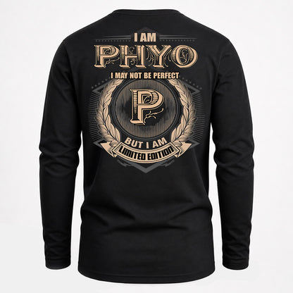 PHYO PH55-T25-Personalized Name Quote Apparel “I Am NAME May Not Be Perfect But I Am Limited Edition”