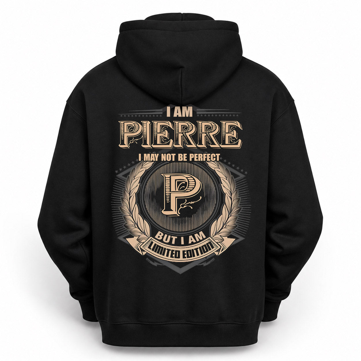 PIERRE PH55-T25-Personalized Name Quote Apparel “I Am NAME May Not Be Perfect But I Am Limited Edition”