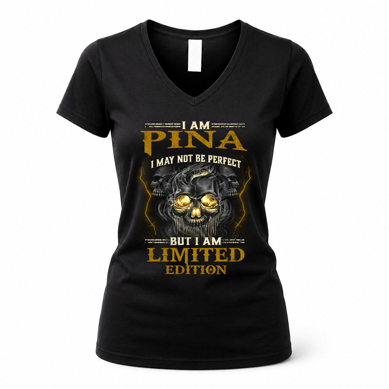 PINA LM66-K04-125 - NAME NAME I May Not Be Perfect But I Am Limited Edition