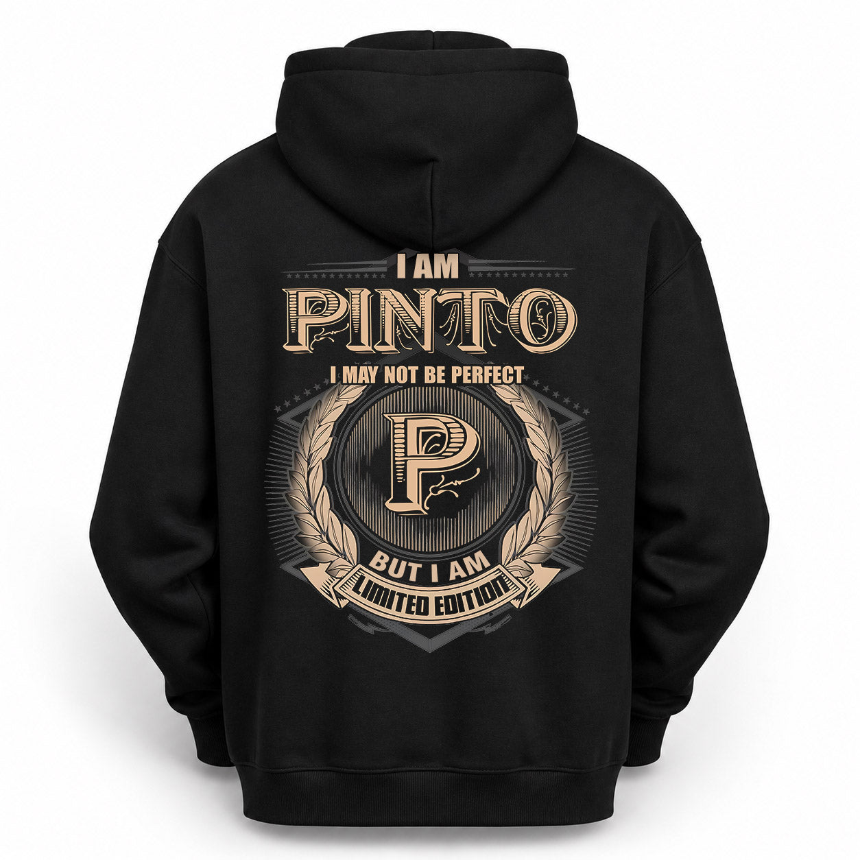 PINTO PH55-T25-Personalized Name Quote Apparel “I Am NAME May Not Be Perfect But I Am Limited Edition”