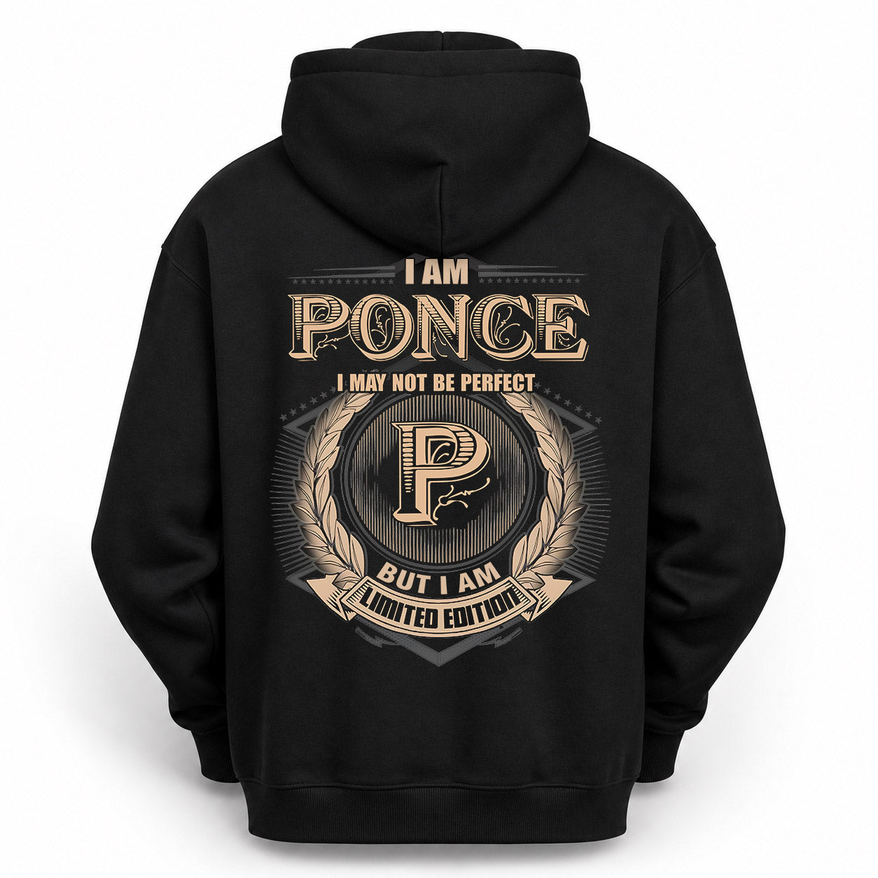 PONCE PH55-T25-Personalized Name Quote Apparel “I Am NAME May Not Be Perfect But I Am Limited Edition”