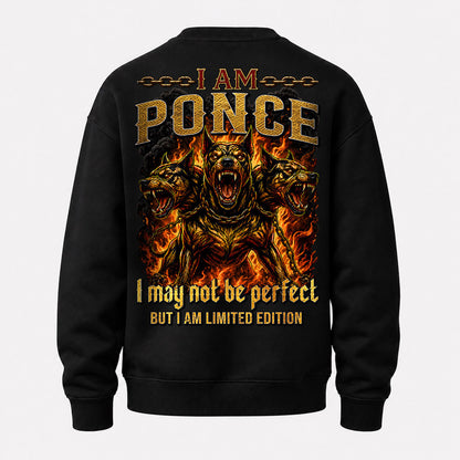 PONCE MP88-F2-168–Personalized Bold Quote Apparel “I Am NAME I May Not Be Perfect But I Am Limited Edition