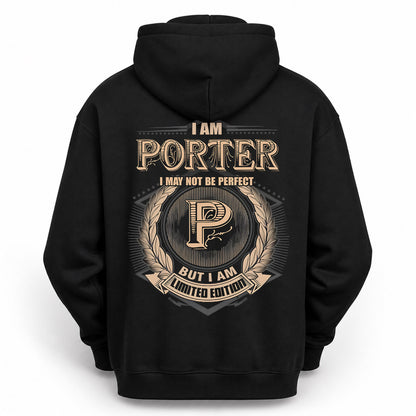 PORTER PH55-T25-Personalized Name Quote Apparel “I Am NAME May Not Be Perfect But I Am Limited Edition”