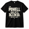 POWELL P6-K4-228 Personalized Funny Quote Apparel “I’m NAME – One of a Kind, Never a Copy”
