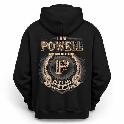 POWELL PH55-T25-Personalized Name Quote Apparel “I Am NAME May Not Be Perfect But I Am Limited Edition”