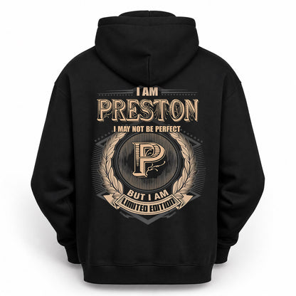PRESTON PH55-T25-Personalized Name Quote Apparel “I Am NAME May Not Be Perfect But I Am Limited Edition”